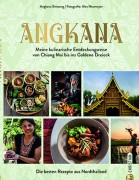 ANGKANA- meine kulinarische Entdeckungsreise von Chiang Mai bis ins goldene Dreieck